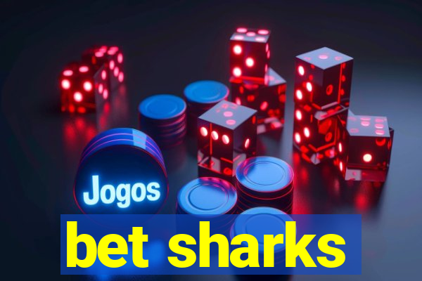 bet sharks