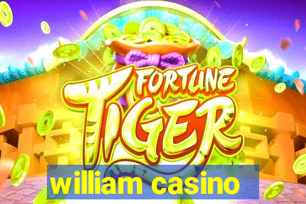 william casino