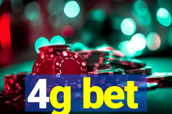 4g bet