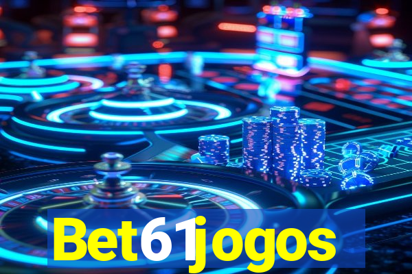 Bet61jogos