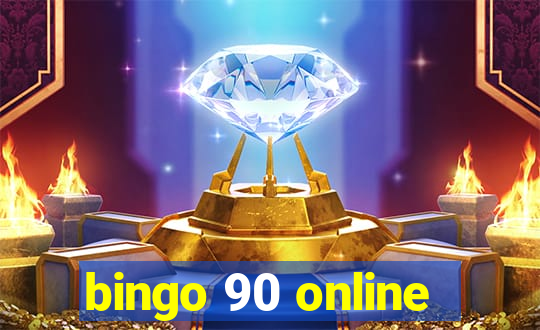 bingo 90 online