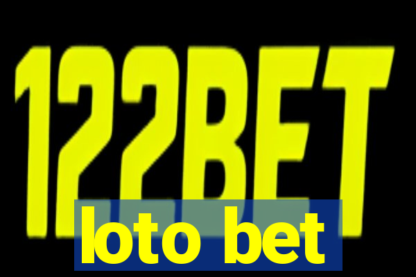 loto bet