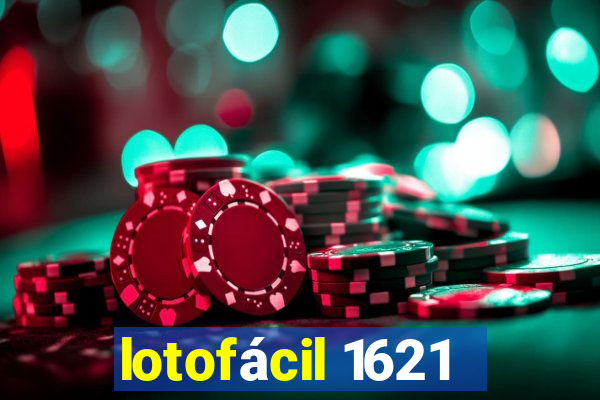 lotofácil 1621