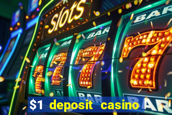 $1 deposit casino nz october 2021