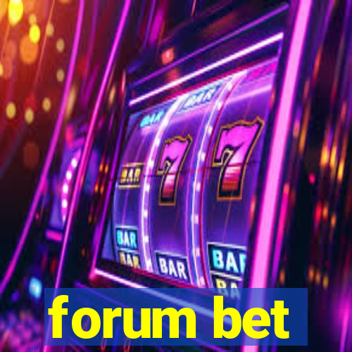 forum bet