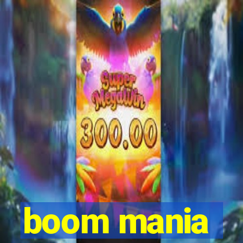 boom mania