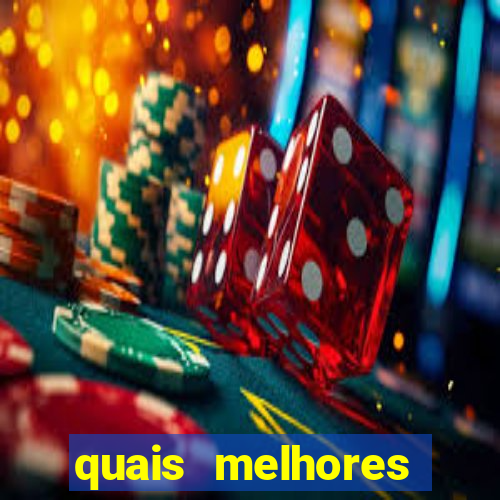 quais melhores jogos de aposta