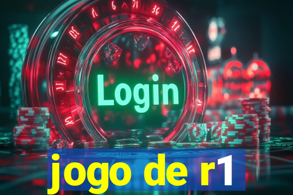 jogo de r1