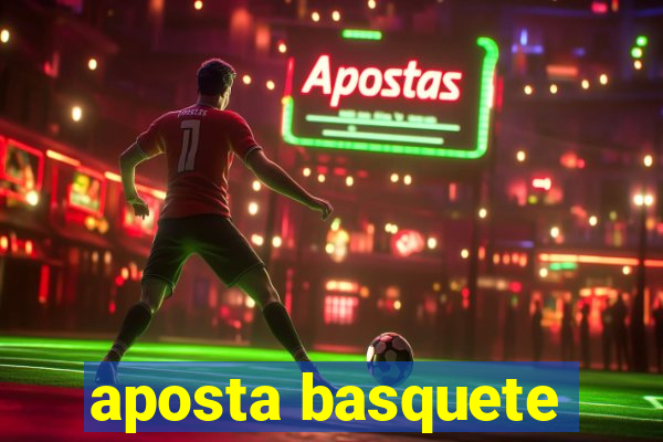 aposta basquete