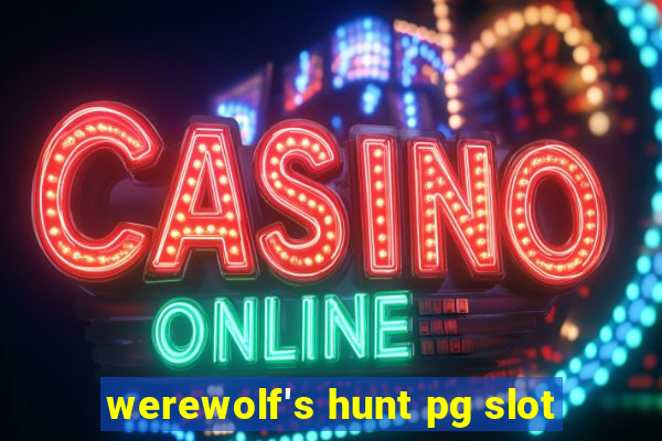 werewolf's hunt pg slot