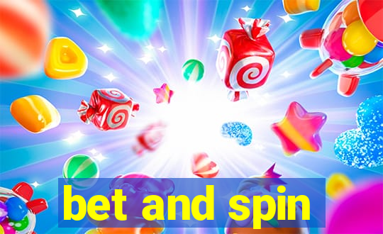 bet and spin