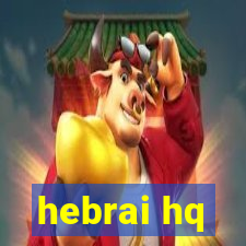 hebrai hq