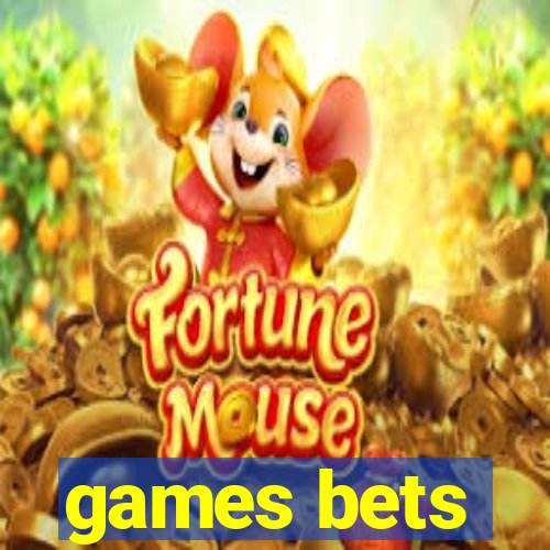 games bets