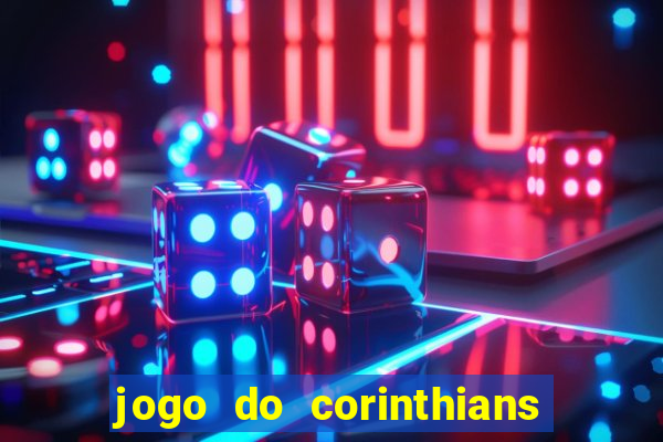 jogo do corinthians tempo real