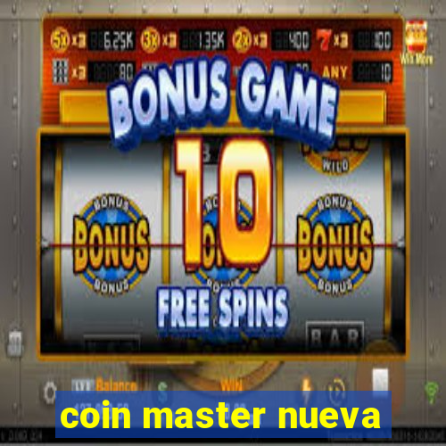 coin master nueva