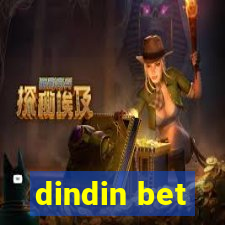 dindin bet