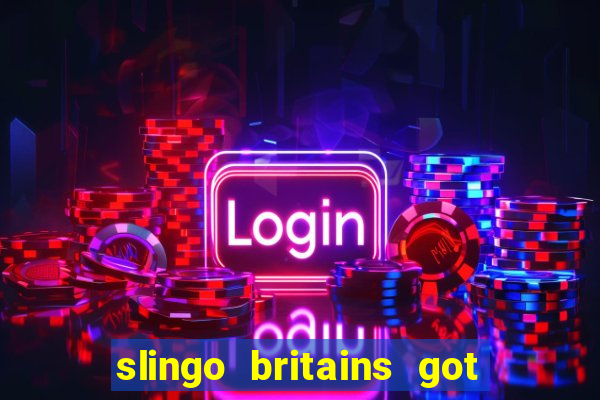 slingo britains got talent slot