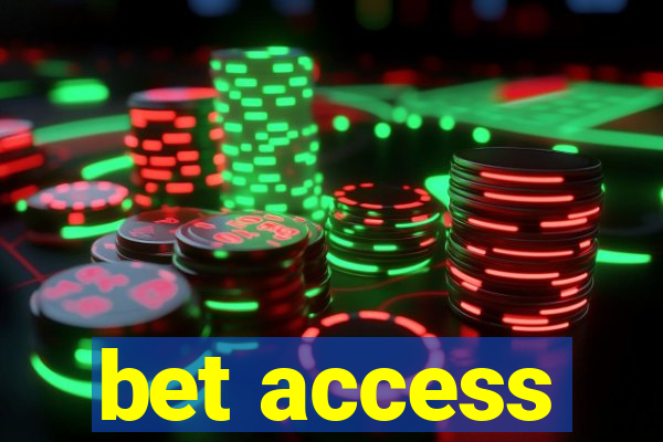 bet access