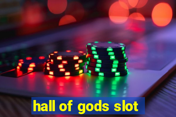 hall of gods slot