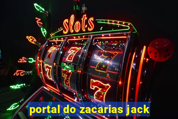 portal do zacarias jack