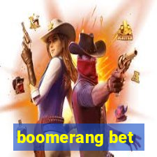 boomerang bet