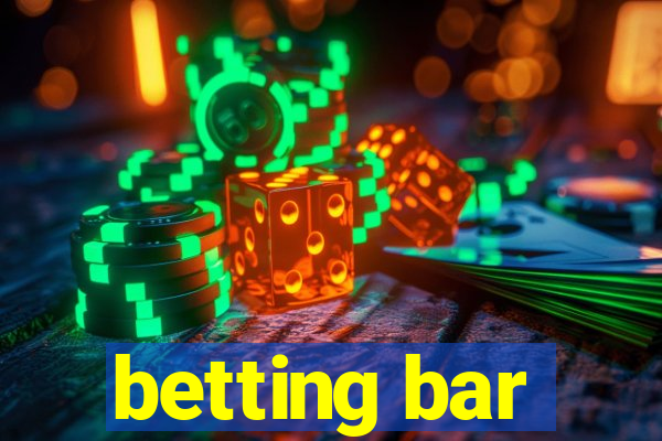 betting bar