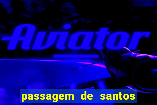 passagem de santos para guarulhos aeroporto