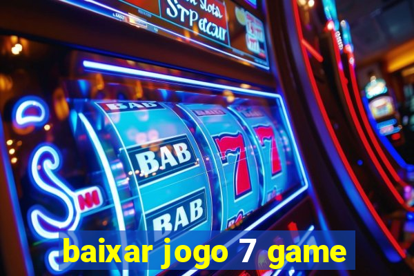 baixar jogo 7 game