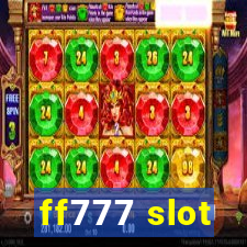 ff777 slot