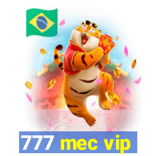 777 mec vip