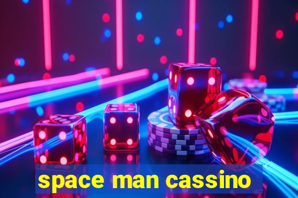 space man cassino