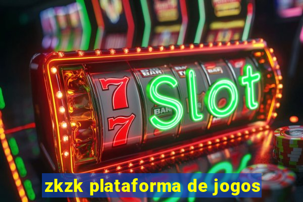 zkzk plataforma de jogos