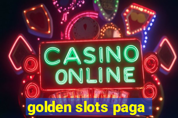 golden slots paga