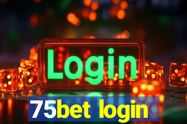 75bet login