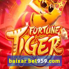 baixar bet959.com