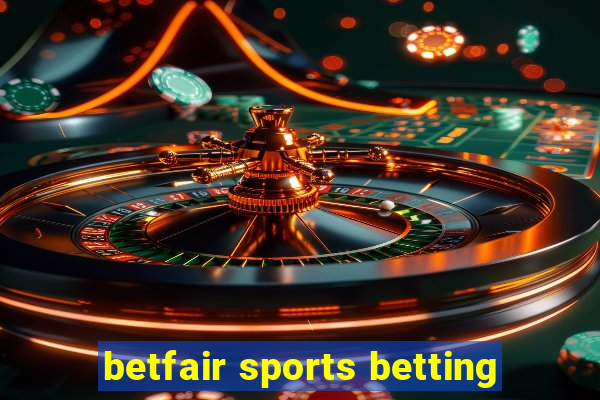 betfair sports betting