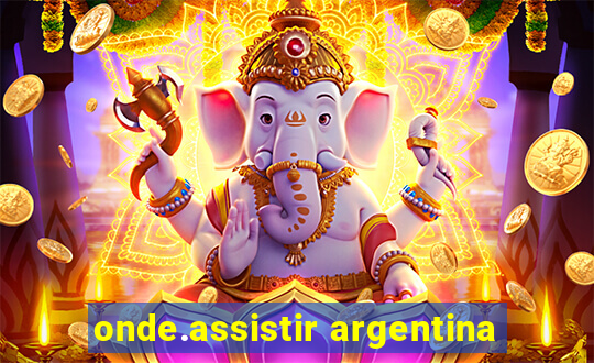 onde.assistir argentina