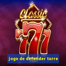 jogo de defender torre