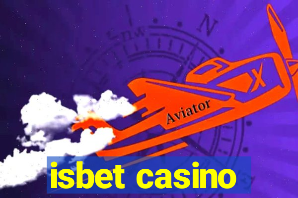 isbet casino