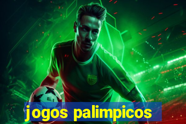 jogos palimpicos