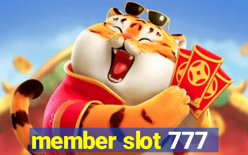 member slot 777