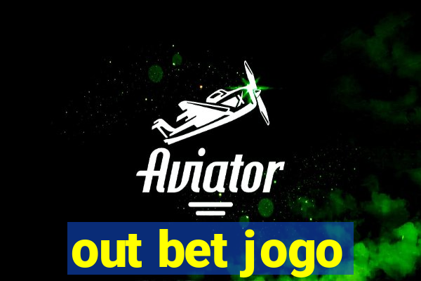 out bet jogo