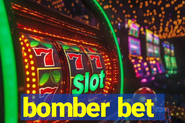 bomber bet