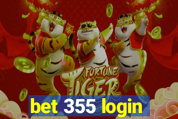 bet 355 login