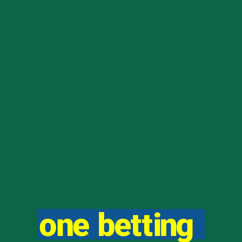 one betting