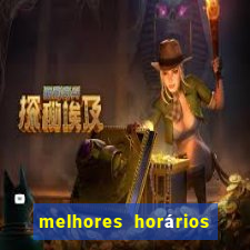 melhores horários fortune tiger