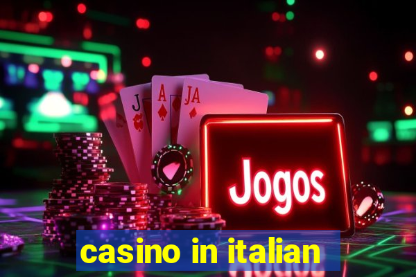 casino in italian