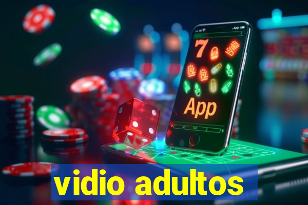 vidio adultos