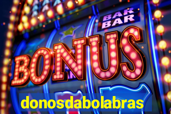 donosdabolabrasil.net