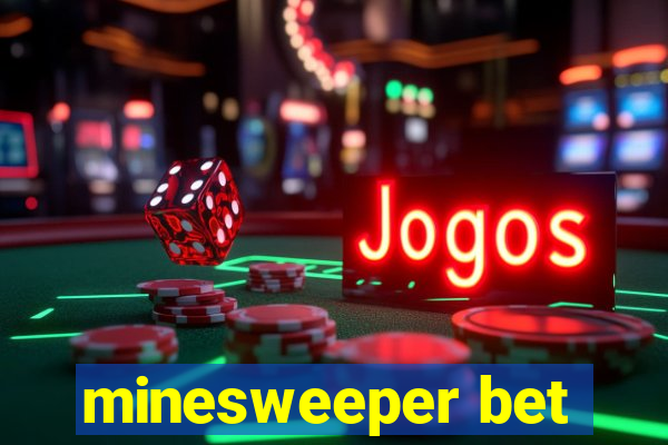 minesweeper bet